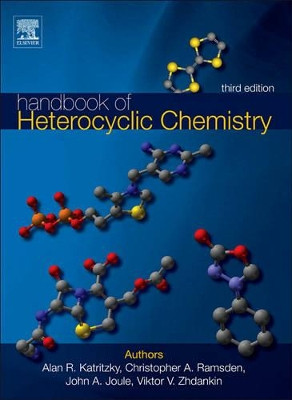 Handbook of Heterocyclic Chemistry by Alan R. Katritzky 9780080958439