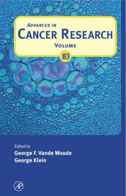 Advances in Cancer Research: Volume 83 by George F. Vande Woude 9780120066834
