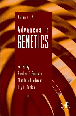 Advances in Genetics: Volume 76 by Stephen F. Goodwin 9780123864819