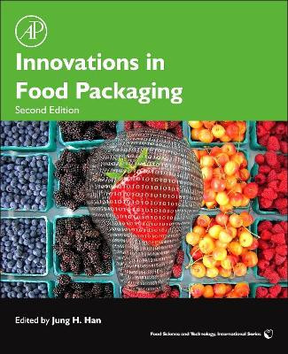 Innovations in Food Packaging by Jung H. Han 9780123946010