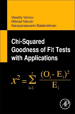 Chi-Squared Goodness of Fit Tests with Applications by N. Balakrishnan 9780123971944