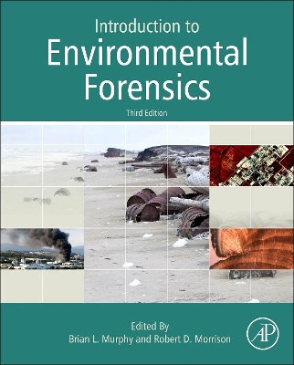 Introduction to Environmental Forensics by Brian L. Murphy 9780124046962