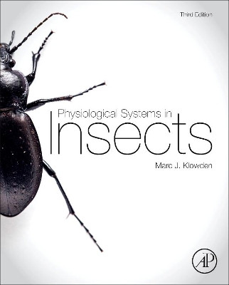 Physiological Systems in Insects by Marc J. Klowden 9780124158191