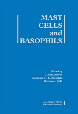 Mast Cells and Basophils by Gianni Marone 9780124733350