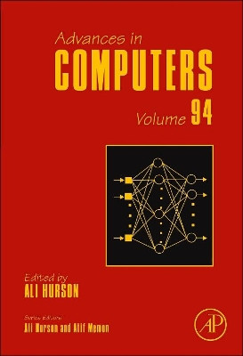 Advances in Computers: Volume 94 by Ali Hurson 9780128001615