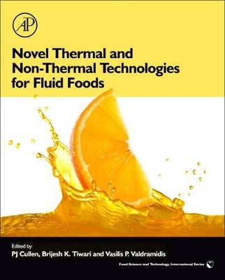 Novel Thermal and Non-Thermal Technologies for Fluid Foods by  9780128103739