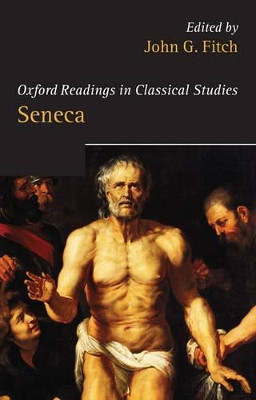 Seneca by John G. Fitch 9780199282098