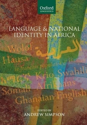 Language and National Identity in Africa by Andrew Simpson 9780199286744