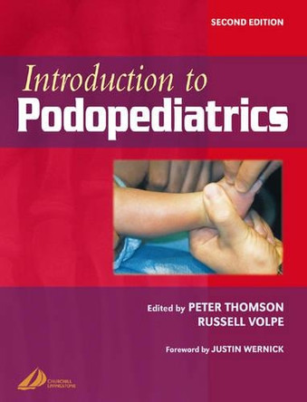 Introduction to Podopediatrics by Peter Thomson 9780443062087