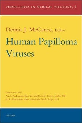Human Papilloma Viruses: Volume 8 by D. J. McCance 9780444506269