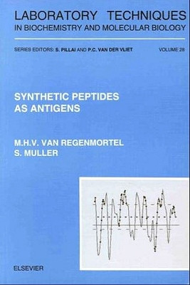 Synthetic Peptides as Antigens: Volume 28 by S. Muller 9780444821768