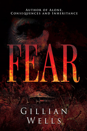 Fear by Gillian Wells 9781923101906
