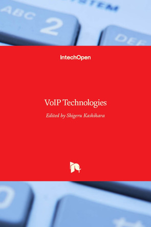 VoIP Technologies by Shigeru Kashihara 9789533075495