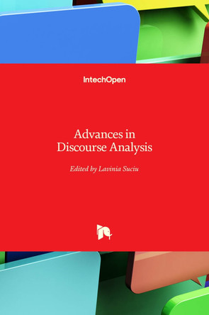 Advances in Discourse Analysis by Lavinia Suciu 9781789857573