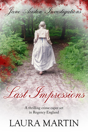 Last Impressions by Laura Martin 9780854950652