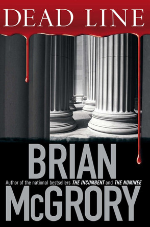 Dead Line by Brian McGrory 9781416570387