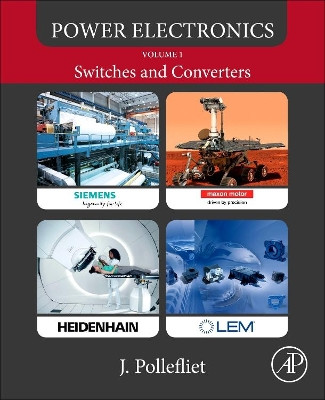 Power Electronics: Switches and Converters by Jean Pollefliet 9780128146439