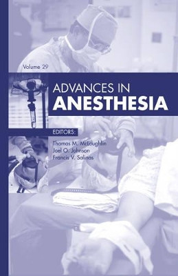 Advances in Anesthesia, 2011 by Thomas M. McLoughlin 9780323084048
