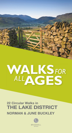 Walks for All Ages Lake District: 20 Short Walks for All the Family by  9781902674797