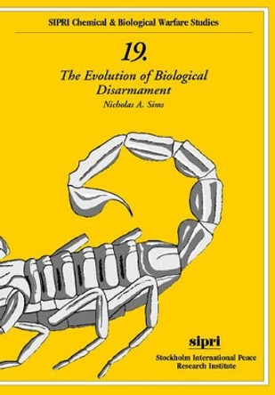 The Evolution of Biological Disarmament by Nicholas Sims 9780198295785
