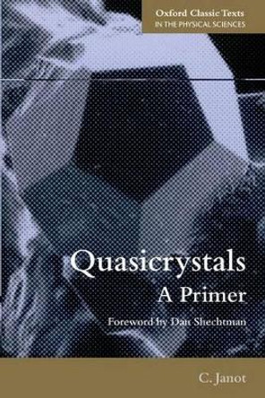 Quasicrystals: A Primer by Christian Janot 9780199657407