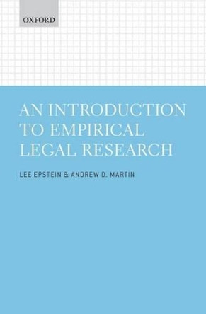 An Introduction to Empirical Legal Research by Lee Epstein 9780199669066