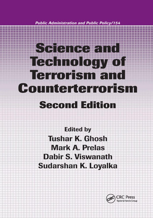Science and Technology of Terrorism and Counterterrorism by Tushar K. Ghosh 9781138381407