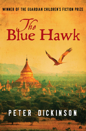 The Blue Hawk by Peter Dickinson 9781504014939