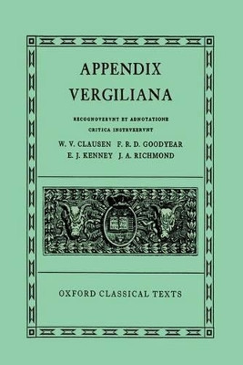 Appendix Vergiliana by W. V. Clausen 9780198146483