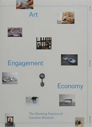 Art, Engagement, Economy: The Working Practice of Caroline Woolard by  9789493148345