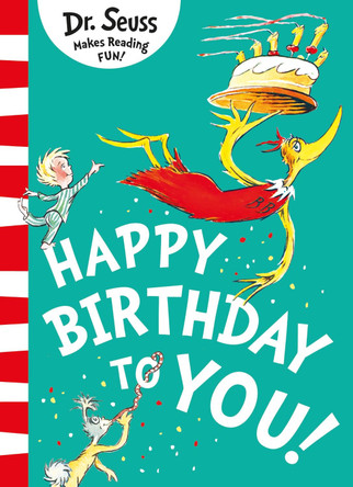 Happy Birthday to You! by Dr. Seuss 9780008251987