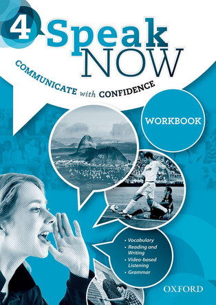 Speak Now: 4: Workbook by  9780194030557
