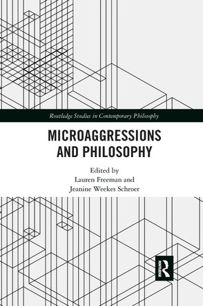 Microaggressions and Philosophy by  9781032336565