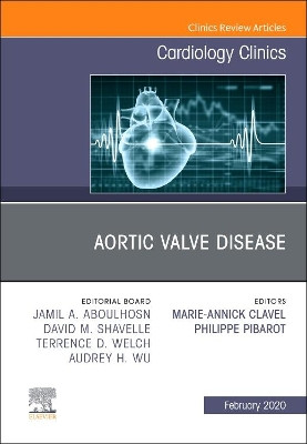 Aortic Valve Disease,An Issue of Cardiology Clinics by Marie-Annick Clavel 9780323711616