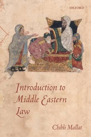Introduction to Middle Eastern Law by Chibli Mallat 9780199563876