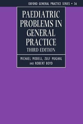 Paediatric Problems in General Practice by Michael Modell 9780192625120