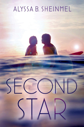 Second Star by Alyssa Sheinmel 9781250062987
