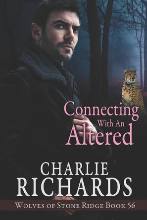 Connecting with an Altered by Charlie Richards 9781487434052