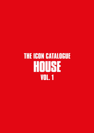 The Icon Catalogue: House Vol. 1 9781913231699