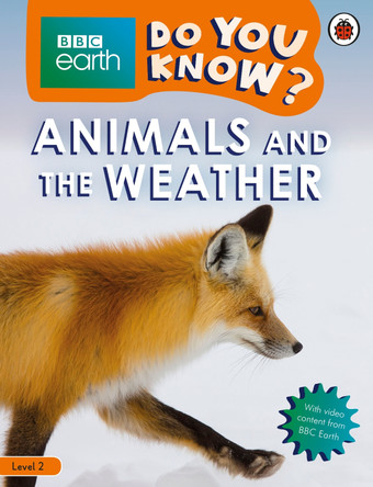 Do You Know? Level 2 - BBC Earth Animals and the Weather by  9780241382875