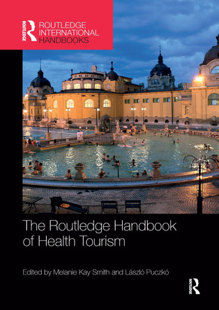 The Routledge Handbook of Health Tourism by  9781032339801