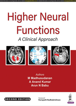 Higher Neural Functions: A Clinical Approach by M Madhusudanan 9789354653773