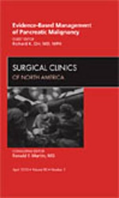 Evidence-Based Management and Pancreatic Malignancy, An Issue of Surgical Clinics by Richard K. Orr 9781437718768