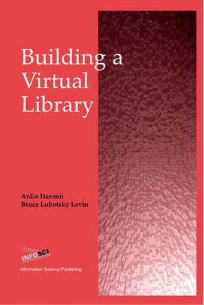 Building a Virtual Library by  9781591401063