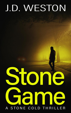 Stone Game by J.D. Weston 9781914270215