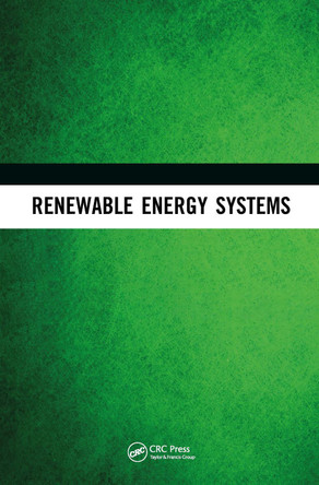 Renewable Energy Systems: Fundamentals and Source Characteristics by Radian Belu 9781032337838