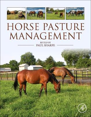 Horse Pasture Management by Sharpe 9780128129197