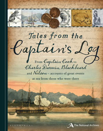 Tales from the Captain's Log by The National Archives 9781472948663