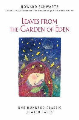 Leaves from the Garden of Eden by Howard Schwartz 9780199754380