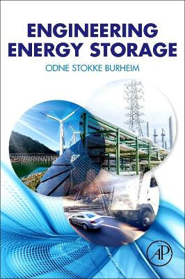 Engineering Energy Storage by Odne Stokke Burheim 9780128141007